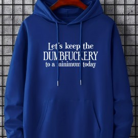 DUMFUCKERY Print Hoodies For Men, Graphic Hoodie With Kangaroo Pocket, Comfy Loose Trendy Hooded Pullover, Mens Clothing For Autumn Winter DUMFUCKERY Print Hoodies For Men, Graphic Hoodie With Kangaroo Pocket, Comfy Loose Trendy Hooded Pullover, Mens Clothing For Autumn Winter