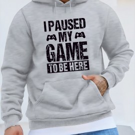Funny I Paused My Game Print Hoodie, Cool Hoodies For Men, Men's Casual Graphic Design Pullover Hooded Sweatshirt With Kangaroo Pocket Streetwear For Winter Fall, As Gifts Funny I Paused My Game Print Hoodie, Cool Hoodies For Men, Men's Casual Graphic Design Pullover Hooded Sweatshirt With Kangaroo Pocket Streetwear For Winter Fall, As Gifts